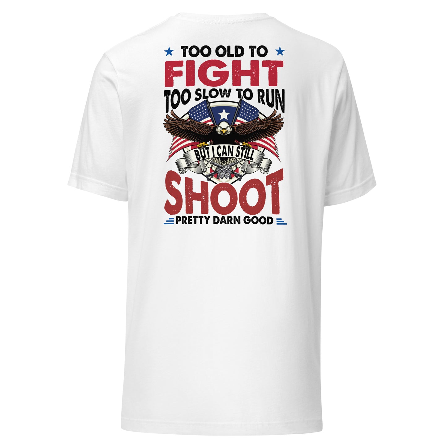 Too Old Unisex t-shirt (White or Gray)